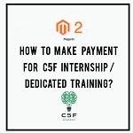 How to Make Payment for C5F Internship / Dedicated Training?